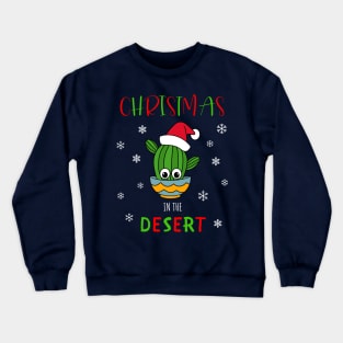 Christmas In The Desert - Cactus With A Santa Hat In A Bowl Crewneck Sweatshirt